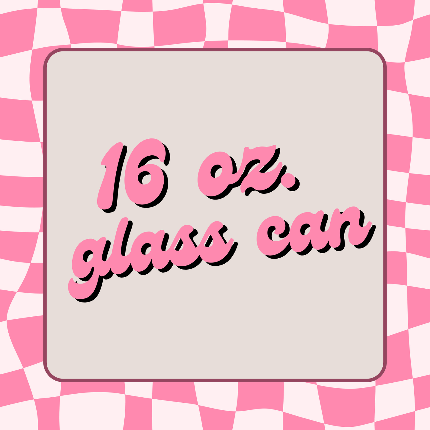 16 oz Glass Can